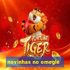 novinhas no omegle